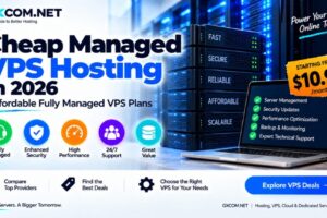 Cheap Managed VPS Hosting in 2026: Affordable Fully Managed VPS Plans
