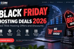 Black Friday Hosting Deals 2026: Best Web Hosting Offers and Discounts