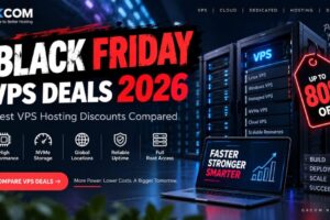Black Friday VPS Deals 2026: Best VPS Hosting Discounts Compared