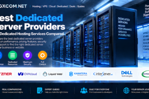 Best Dedicated Server Providers: Top Dedicated Hosting Services Compared