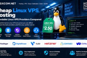 Cheap Linux VPS Hosting: Affordable Linux VPS Providers Compared
