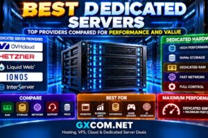 Best Dedicated Servers: Top Providers Compared for Performance and Value