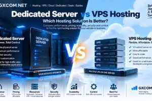 Dedicated Server vs VPS Hosting: Which Hosting Solution Is Better?