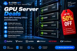 GPU Server Deals: Best GPU Hosting Offers and Discounts