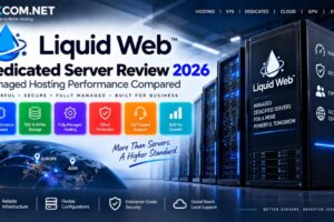 Liquid Web Dedicated Server Review 2026: Managed Hosting Performance Compared