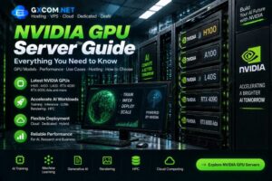 NVIDIA GPU Server Guide: Everything You Need to Know