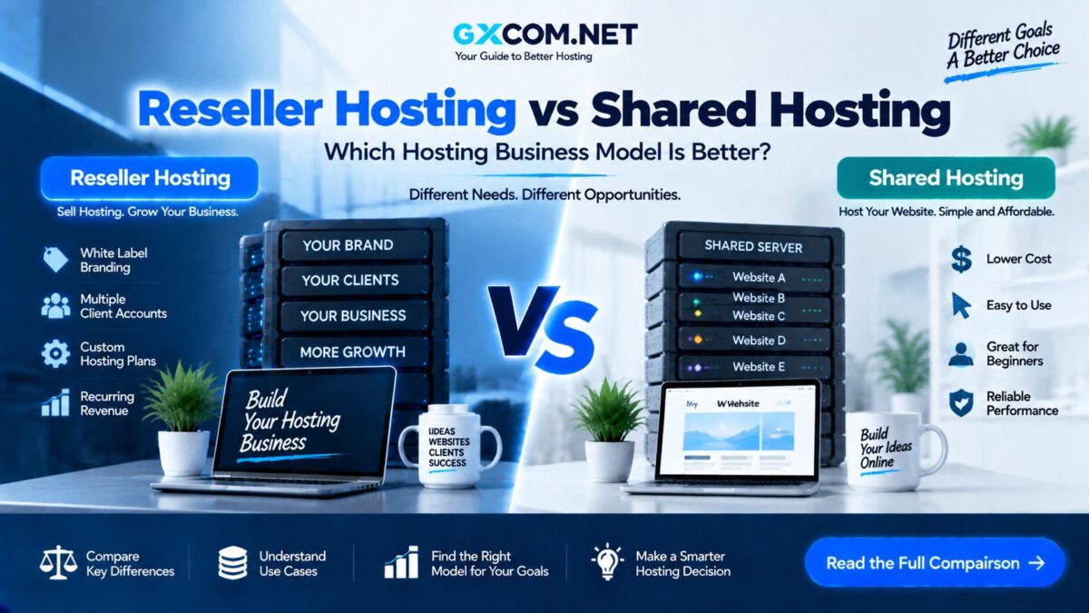 Reseller Hosting vs Shared Hosting: Which Hosting Business Model Is Better?