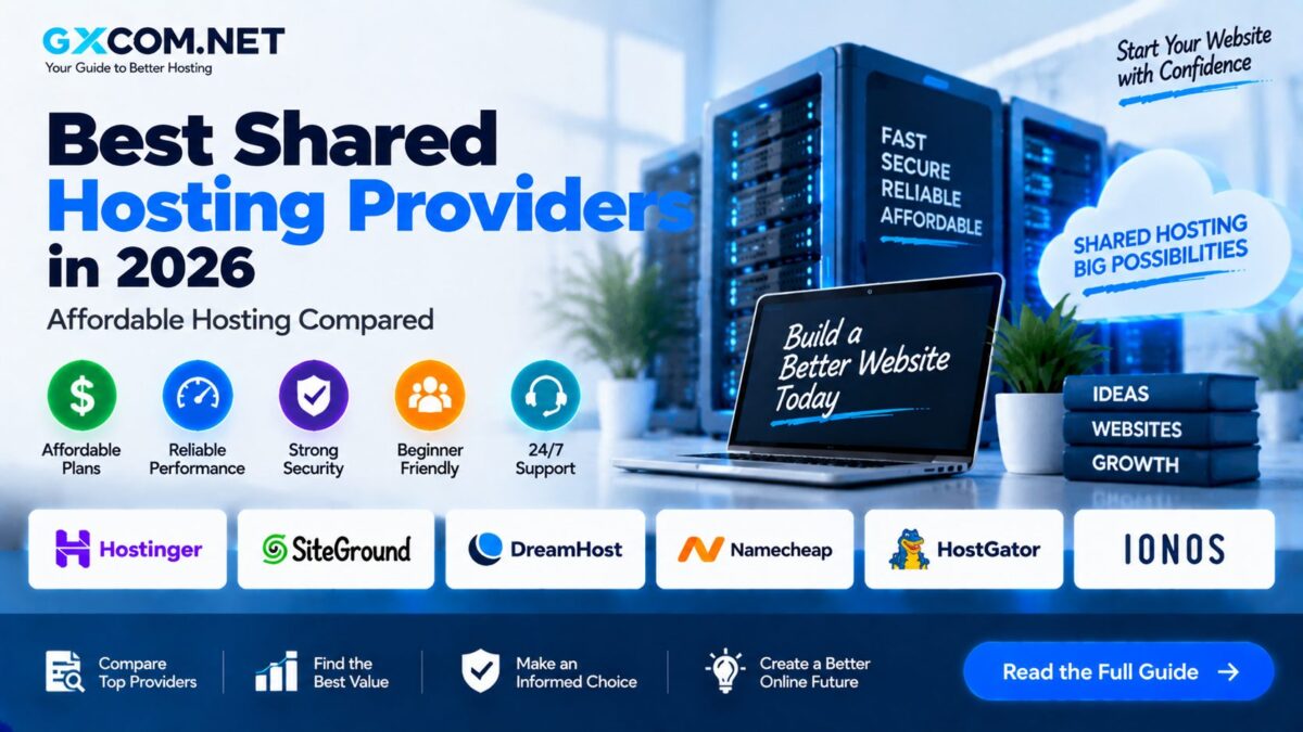 Best Shared Hosting Providers in 2026: Affordable Hosting Compared