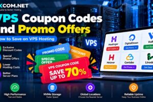 VPS Coupon Codes and Promo Offers: How to Save on VPS Hosting