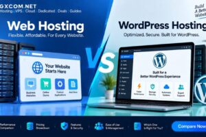 Web Hosting vs WordPress Hosting: Which Hosting Solution Is Better?
