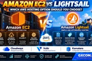 Amazon EC2 vs Lightsail AWS Hosting Comparison Pricing Performance WordPress Scalability and Cloud Infrastructure