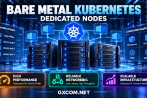 Bare Metal Servers for Kubernetes: When Dedicated Nodes Make Sense