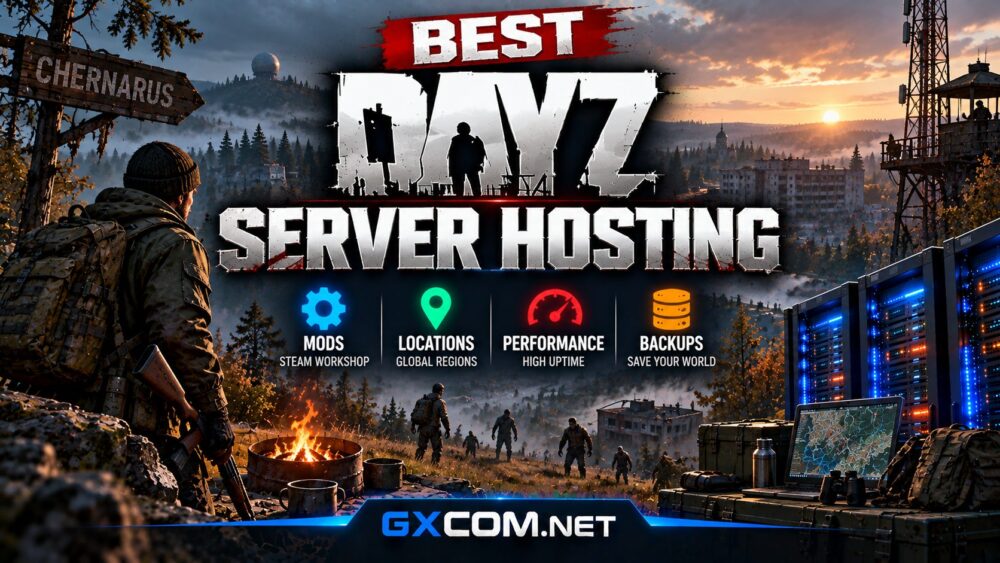 最佳《DayZ》服务器托管对比，涵盖Steam创意工坊模组、全球服务器位置、多人游戏性能及专用托管服务