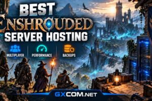 最佳《Enshrouded》服务器托管对比，涵盖多人合作模式、服务器性能、世界备份及专用托管服务
