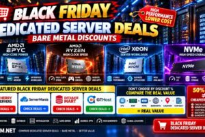 Best Black Friday Dedicated Server Deals: Bare Metal Discounts Compared
