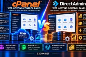 cPanel vs DirectAdmin hosting comparison showing account limits, WHM reseller tools, WordPress hosting and control panel licensing costs