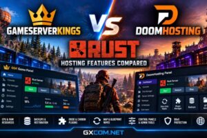 GameServerKings vs DoomHosting Rust server hosting comparison featuring wipes, plugins, control panels and backups