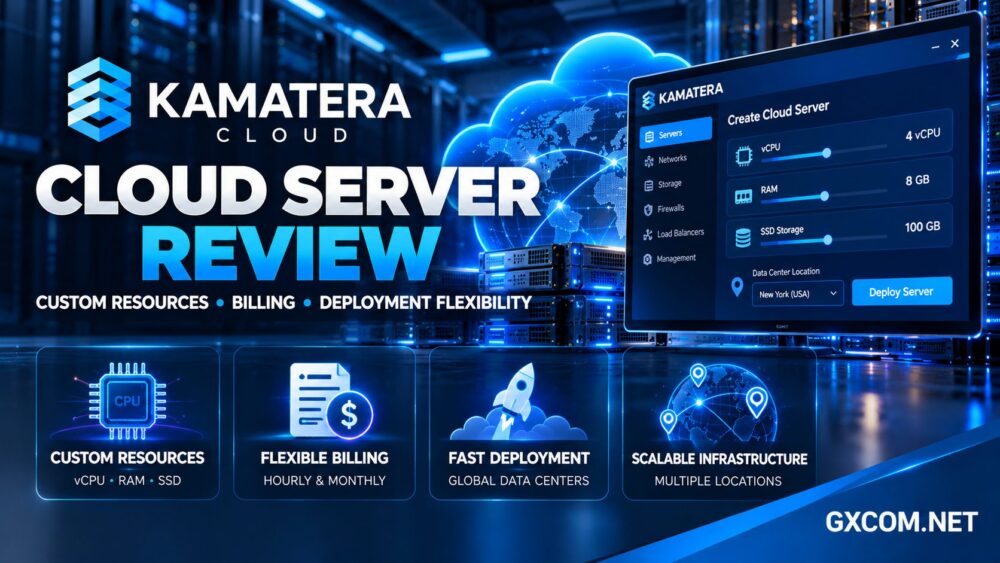 Kamatera Cloud Server review showing custom CPU and RAM resources, hourly billing and flexible cloud deployment