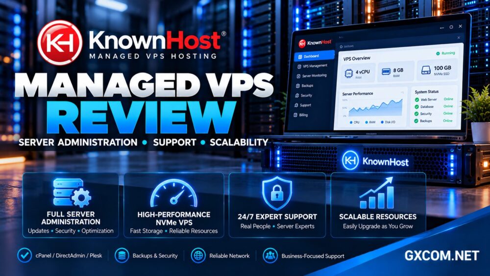 KnownHost 托管型 VPS 评测，涵盖 Linux 服务器管理、技术支持、NVMe 存储和可扩展性