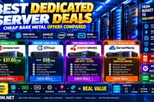 Best Dedicated Server Deals: Cheap Bare Metal Offers Compared