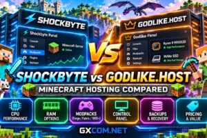 Shockbyte 与 Godlike.Host 《我的世界》主机服务对比评测：涵盖服务器性能、模组包、控制面板、备份及定价